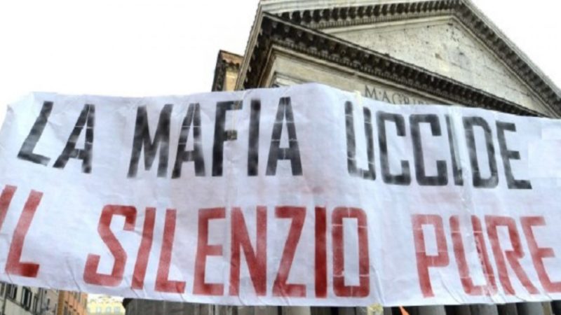 La Mafia Uccide Il Silenzio Pure Significato
